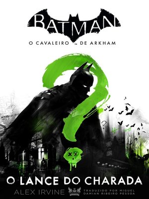 cover image of Batman--o cavaleiro de Arkham